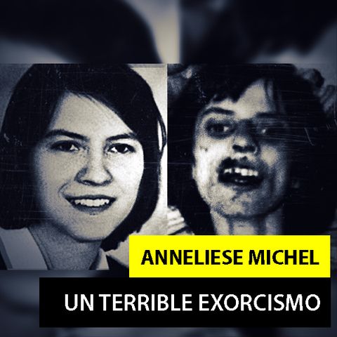 Anneliese Michel: La terrible historia de un exorcismo que fracaso