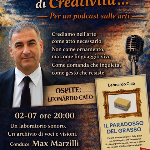 50 SFUMATURE DI CREATIVITA' con lo scrittore LEONARDO CALO'
