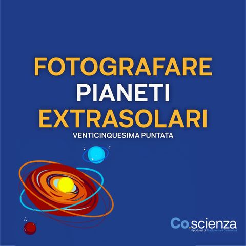 Fotografare Pianeti Extrasolari (Venticinquesima Puntata)