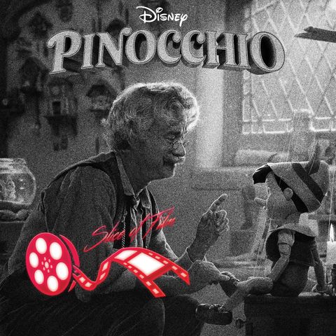 Slice of Pinnochio: Slice of Film Ep. 60