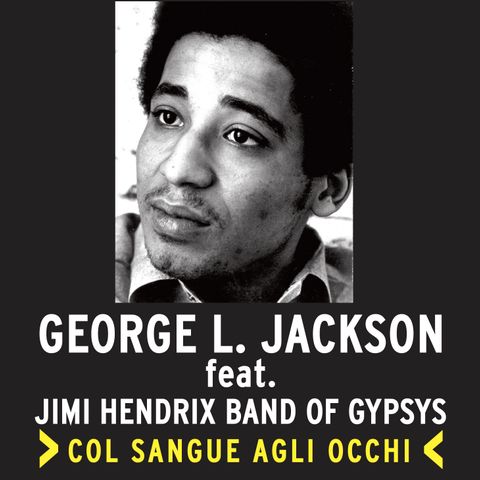George L. Jackson feat. Jimi Hendrix Band Of Gypsys