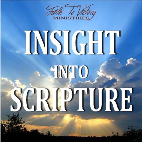 Insight Into Scripture - Proverbs 16:9