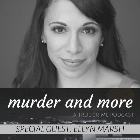 SPECIAL GUEST: Ellyn Marsh