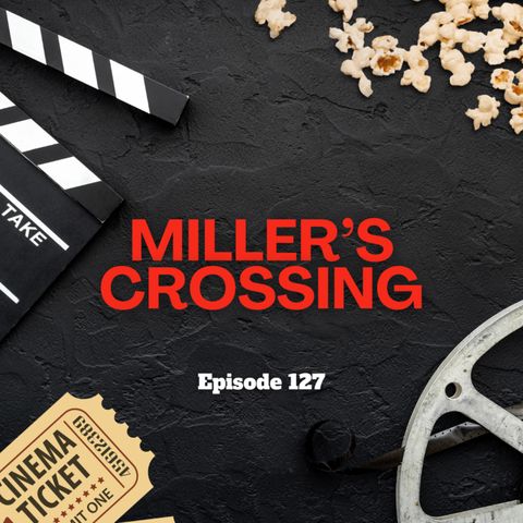 Miller's Crossing