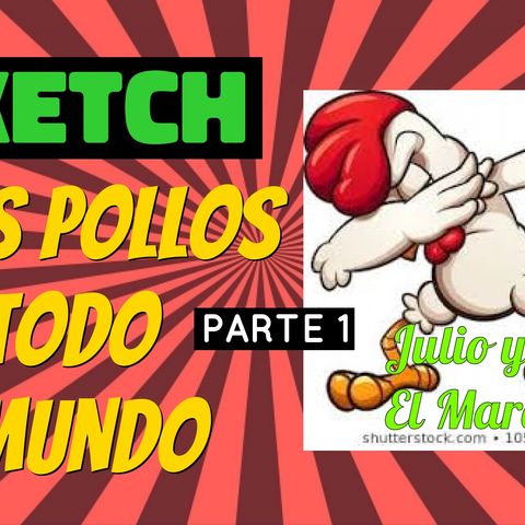 Sketch:Los pollos del mundo parte 1