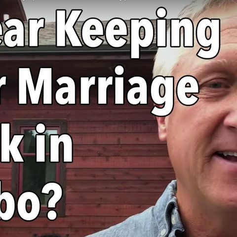 Is Fear Keeping Your Marriage Stuck in Limbo?