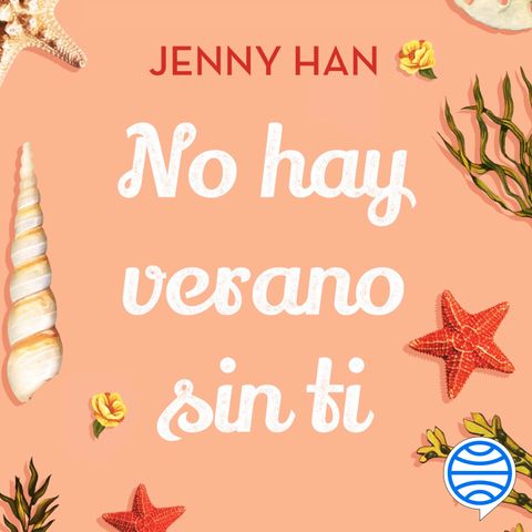 Audiolibro | "No hay verano sin ti" de Jenny Han