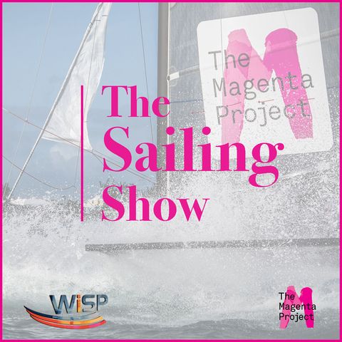 The Sailing Show: S4E5 - Focus on Figaro with Justine Mettraux