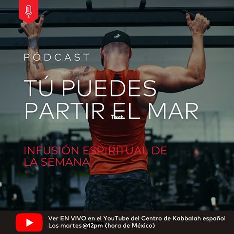 Tu Puedes Partir El Mar
