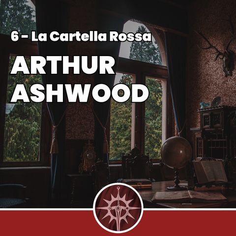 Arthur Ashwood - La Cartella Rossa 6