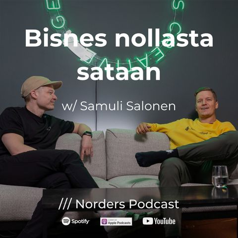 Bisnes nollasta sataan w/ Samuli Salonen