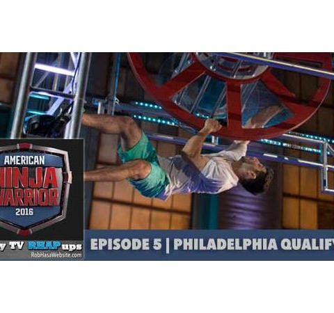American Ninja Warrior 2016 | Episode 5 Philadelphia Qualifying