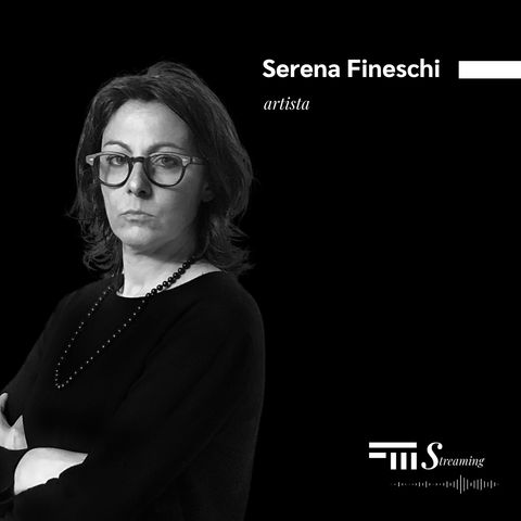 #5 - FMStreaming: intervista a Serena Fineschi