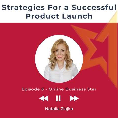 Podcast 6 Boosting Online Sales Strategies For A Successful Product Launch
