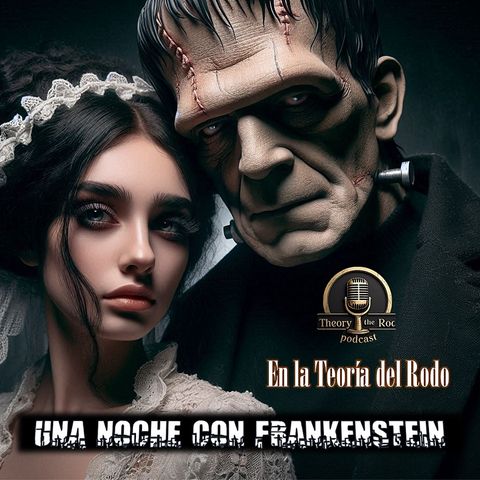 Una noche con Frankenstein