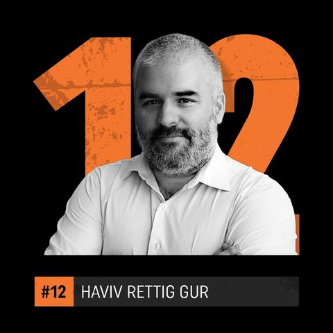 Haviv Rettig Gur: 'Hamas Is Upset That the Death Toll in Gaza Isn’t Higher' (18 Questions, 40 Israeli Thinkers)