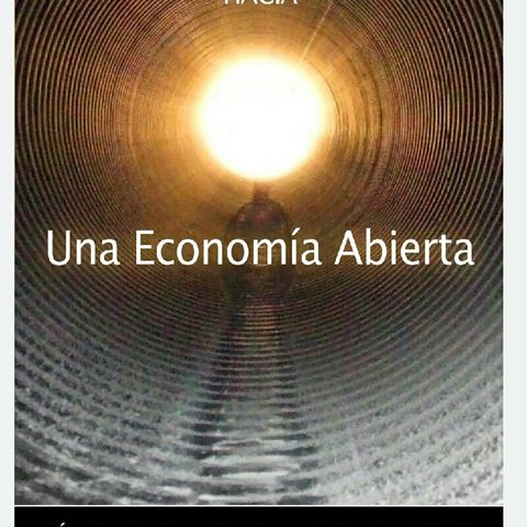 Presentación- Hacia Una Economía Abierta