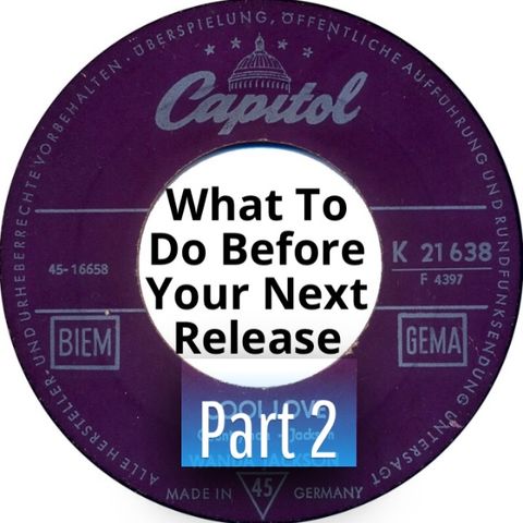 What To Do before Your Next Release - Part 2