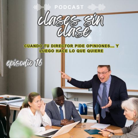 Cuando tu director pide opiniones... y luego hace lo que quiere