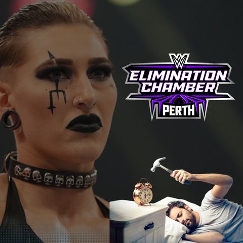 Is WWE Elimination Chamber 2024 Worth Setting Your Alarm For?