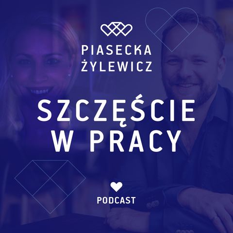 #02 Przywództwo a szczęście: Marcin Bruszewski (Philips)