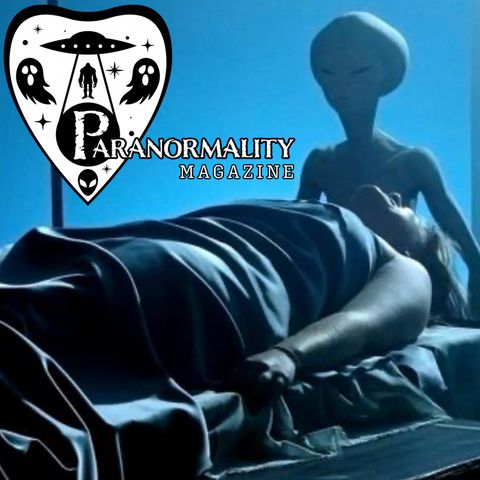 “DID THAT ALIEN JUST HEAL ME?” and 3 More Fortean Stories! #ParanormalityMag