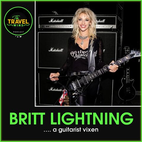 Britt Lightning a guitarist vixen - Ep. 219