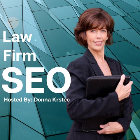 Law Firm SEO Coaching Class with Donna Krstec - Writing Blogs