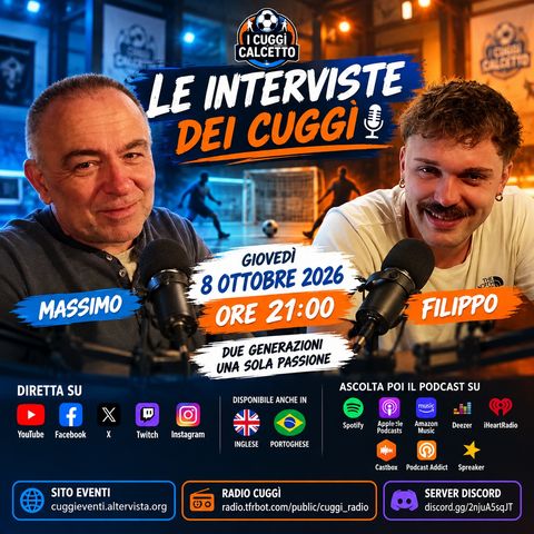 Le Interviste dei Cuggì