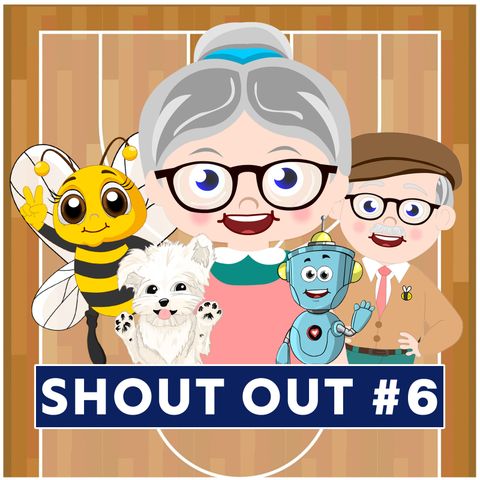 Basketball - Mrs. Honeybee's Neighborhood - Shout Out 6 - Part 7