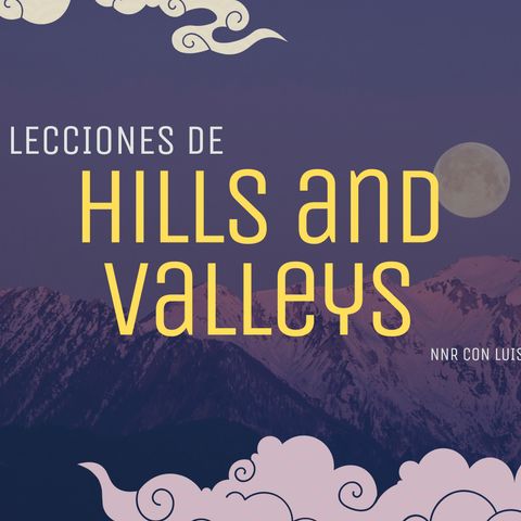 Lecciones de hills and valleys de Tauren Wells #214