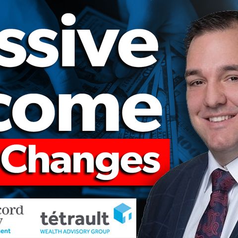 Passive Income Rules Changes