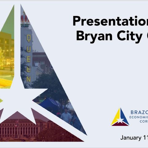 Brazos Valley Economic Development Corporation presentation to the Bryan city council