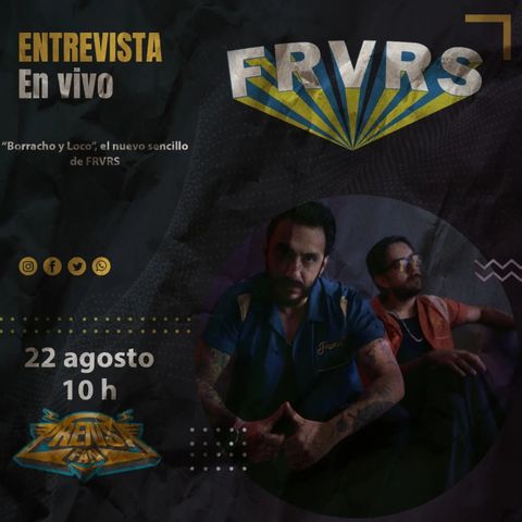 Entrevista con FRVRS