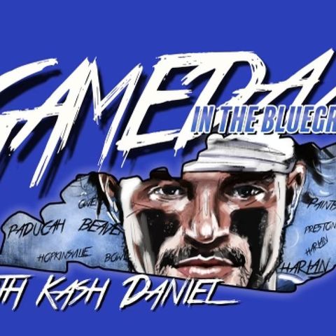 Episode 8 - Gameday in the Bluegrass with Kash Daniel October 23rd 2021