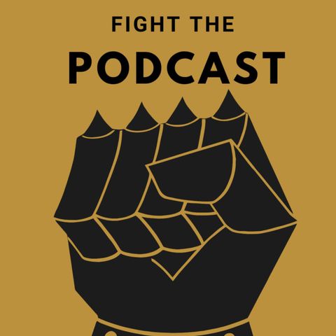 Fight The Podcast! Episode 5: Ben Shapiro Likes Manly Men