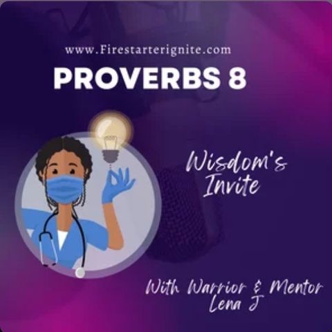 Proverbs 8 | Wisdom Calls