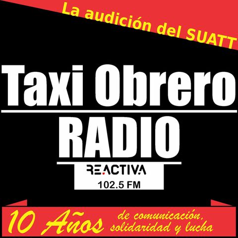 Taxi Obrero Radio - 2da Etapa - Programa 23 (Completo) - 05 - 06 - 2020