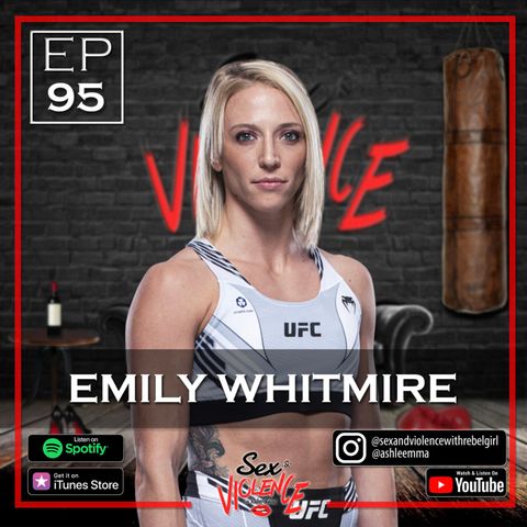 Ep.95 Emily "Spitfire" Whitmire
