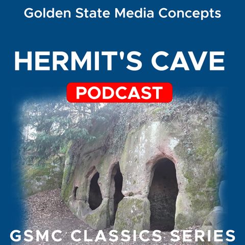 GSMC Classics: Hermit´s Cave Episode 32 Author of Murder