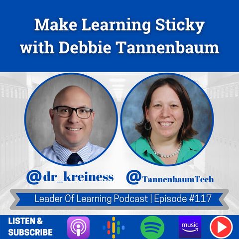 Make Learning Sticky with Debbie Tannenbaum