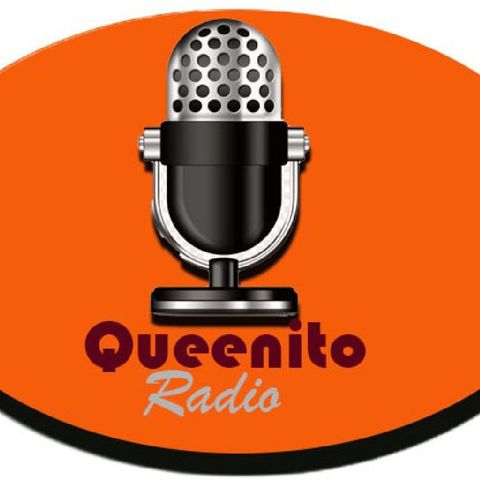 Episode 14 QUEENITO Live Radio General issues