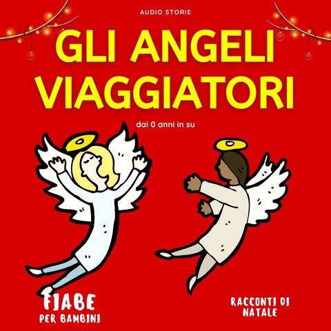 Gli angeli viaggiatori - Racconti di Natale