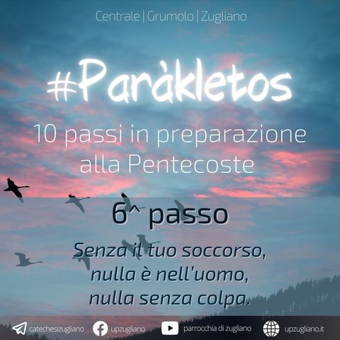 #Paràkletos | 6° passo