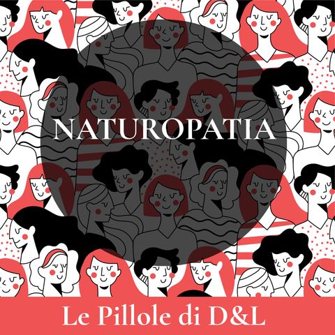 #1-Naturopatia-Pillole...di naturopatia