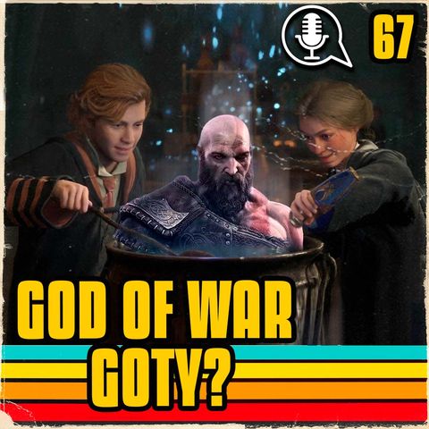PODCAST VIDEOJUEGOS SFB67-¿GOD OF WAR GOTY?, HOGWARTS LEGACY, CONTROL 2 Y MUCHO MÁS🔥