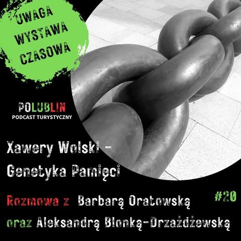 Xawery Wolski - Genetyka Pamięci | Barbara Oratowska, Aleksandra Blonka-Drzażdżewska