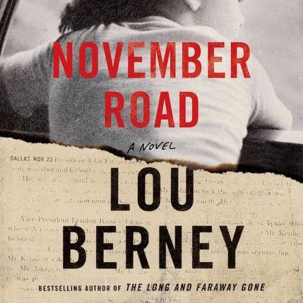 Lou Berney Releases November Road