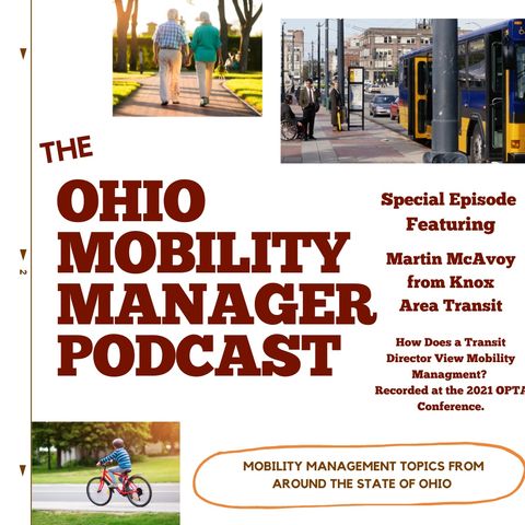 OMM Podcast featuring Transit Director Martin McAvoy