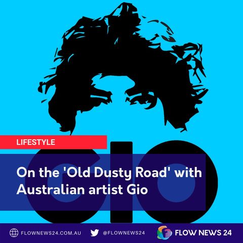On the 'Old Dusty Road' with Australian artist Gio